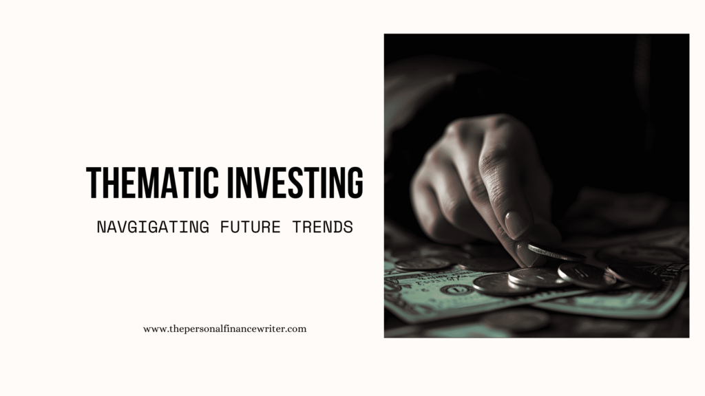 thematic investing